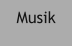 Musik