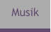Musik